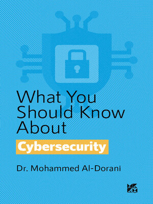 cover image of What You Should Know About Cybersecurity